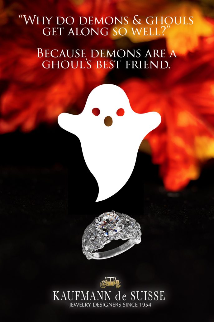 Happy Halloween from Kaufmann de Suisse Jewelers
